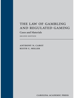 cover image of The Law of Gambling and Regulated Gaming